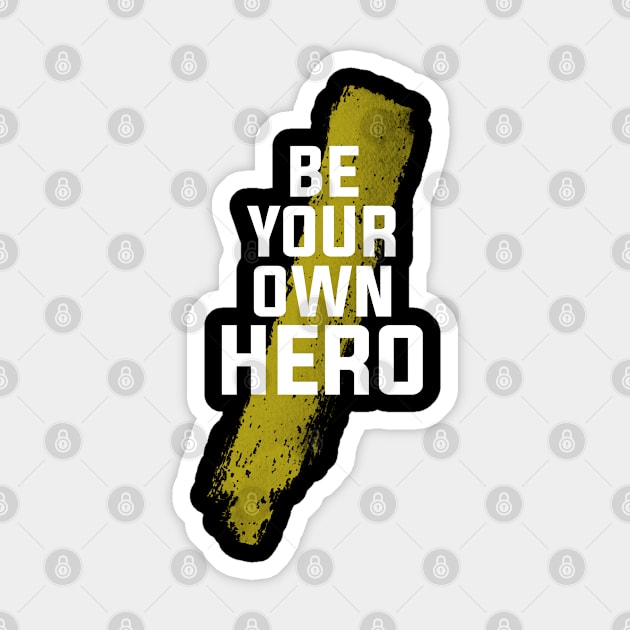 Be your own hero Sticker by igzine